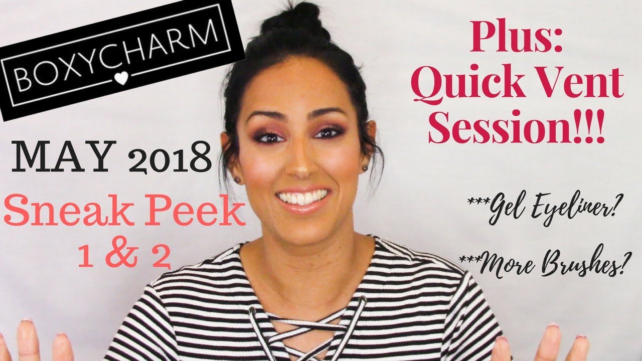 May 2018 Boxycharm Sneak Peeks 1 & 2 | Quick Vent Session