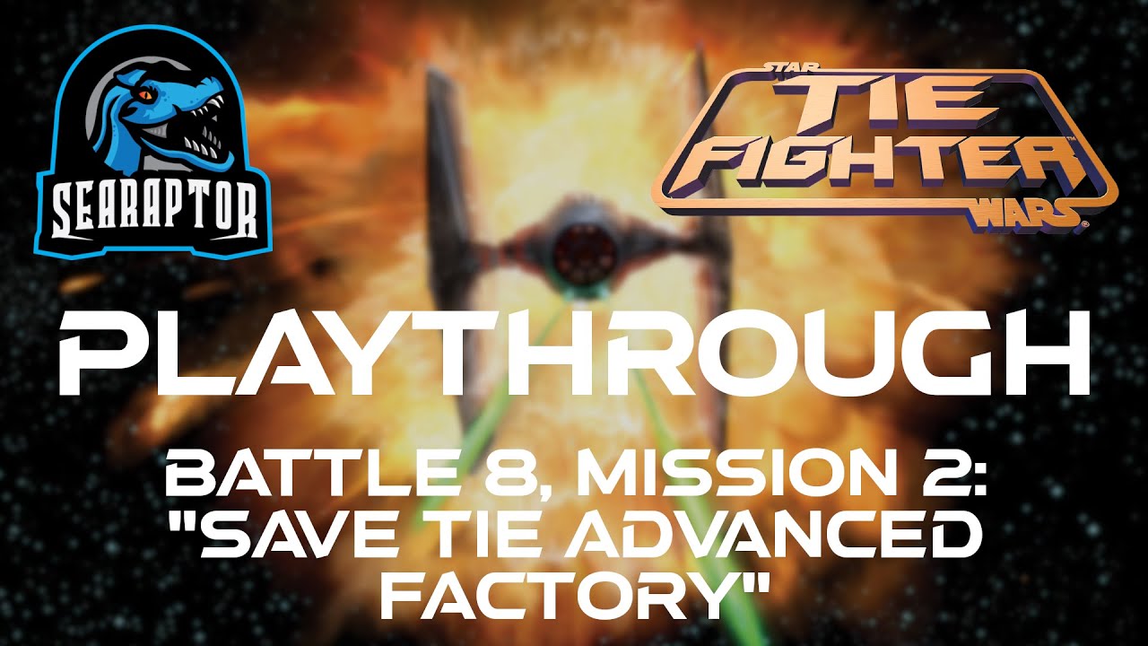 Star Wars: TIE Fighter - Battle 8, Mission 2: 