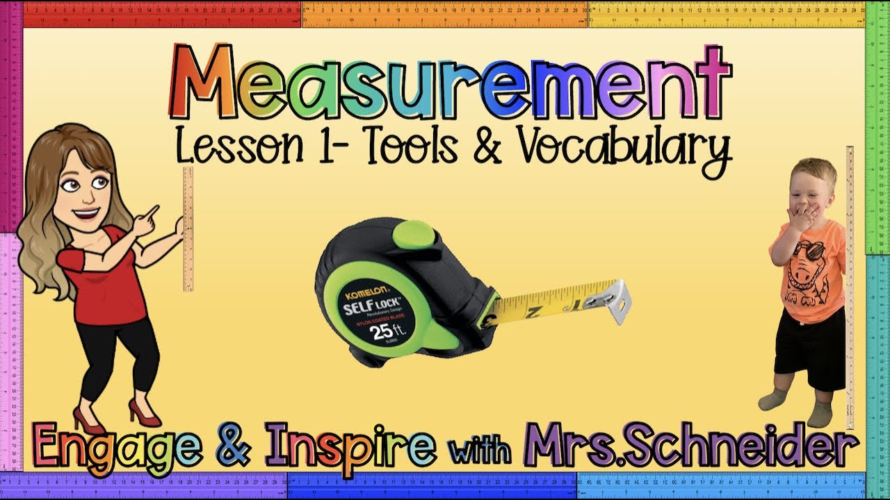Measurement Lesson#1- Tools & Vocabulary