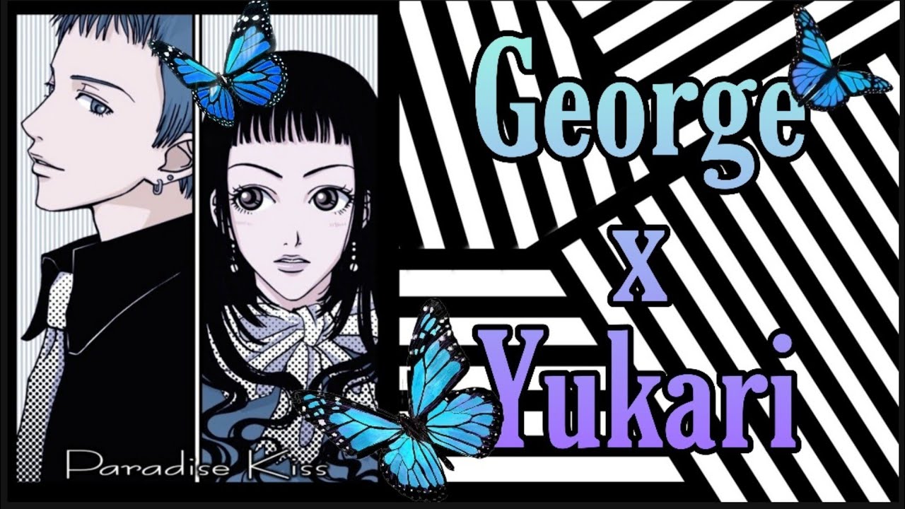 [AMV] 𝐏𝐀𝐑𝐀𝐃𝐈𝐒𝐄 𝐊𝐈𝐒𝐒🦋- ♡︎𝙶𝚎𝚘𝚛𝚐𝚎 𝚡 𝚈𝚞𝚔𝚊𝚛𝚒♡︎  (paradise kiss op ➪ Lonely in the Gorgeus)