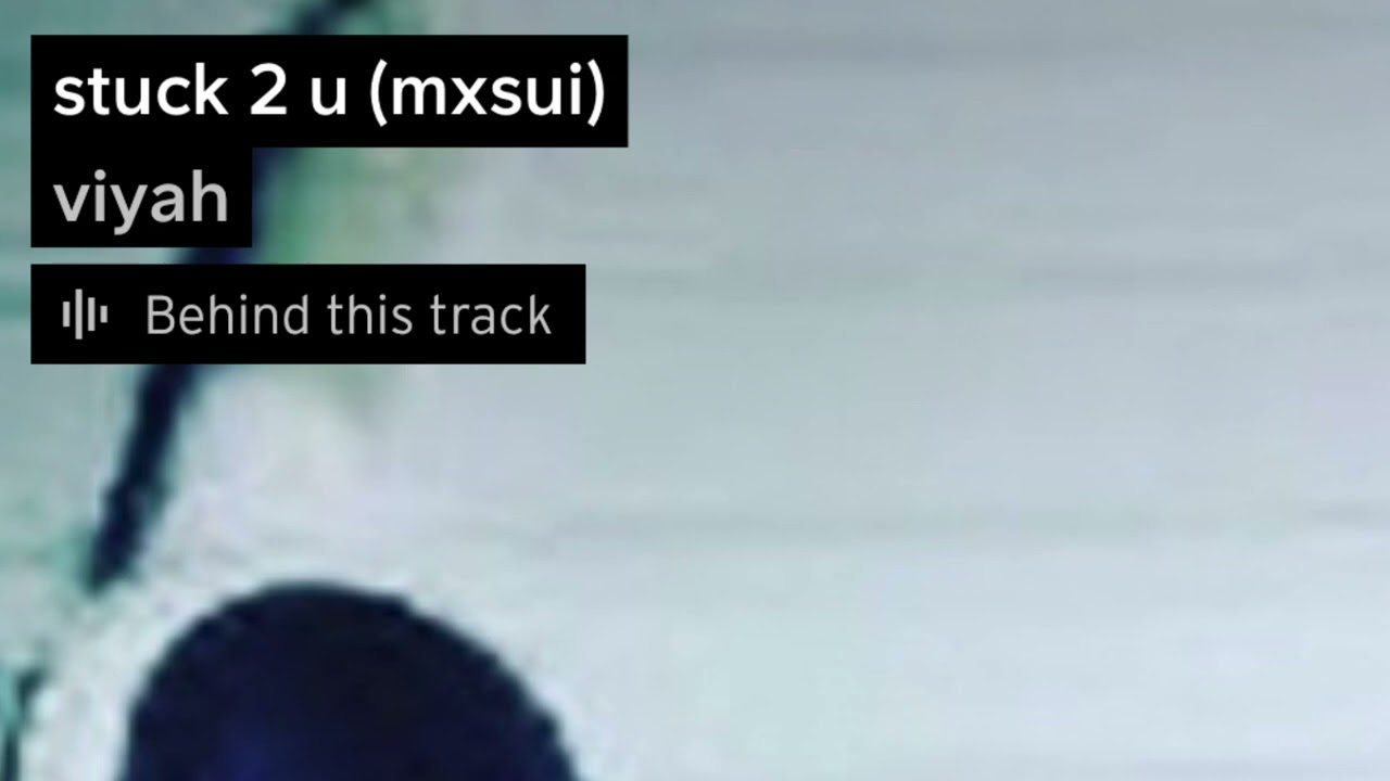 viyah - stuck 2 u (prod. mxsui)
