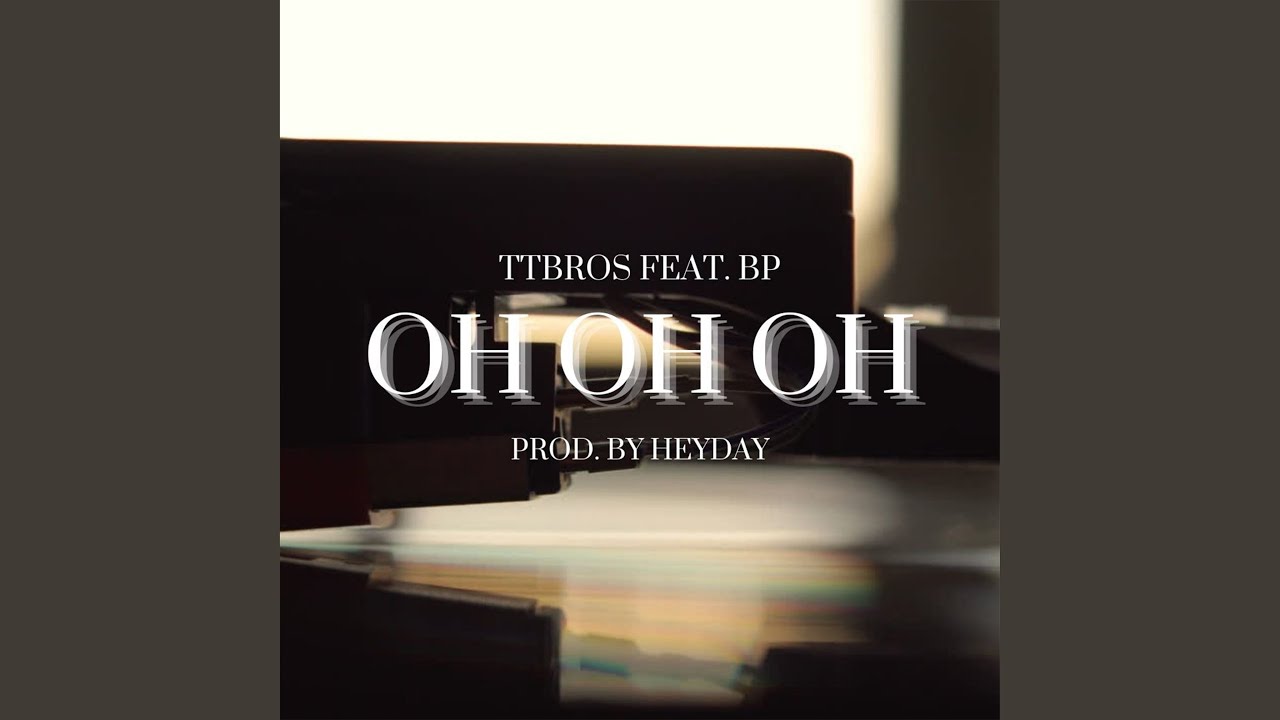 OH OH OH (feat. BP)