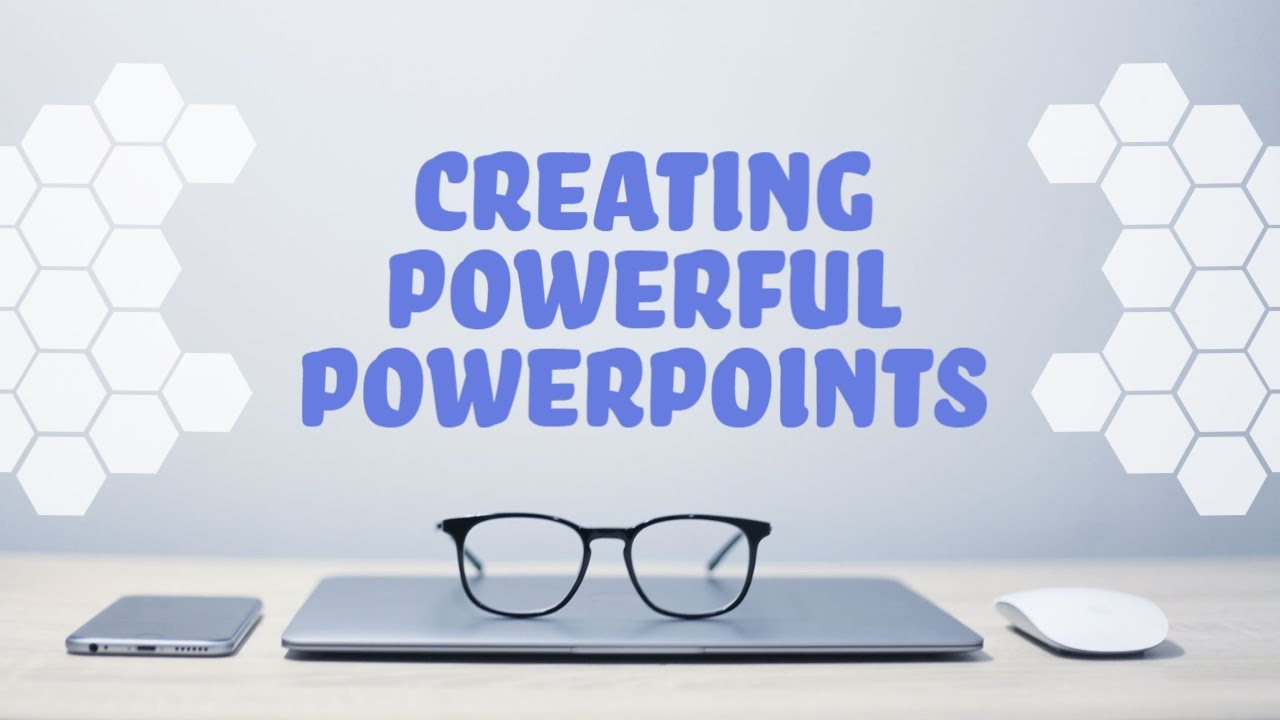 Powerful PowerPoints