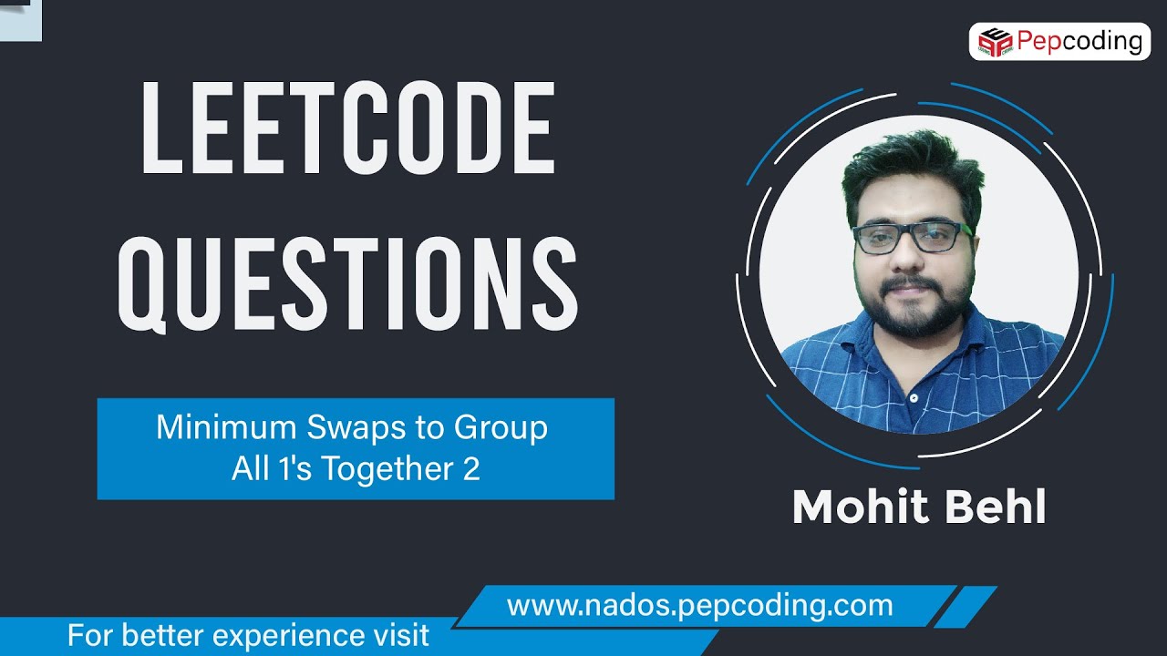 Minimum Swaps to Group All 1's Together 2 | LeetCode 2134 | LeetCode Weekly 275 | Java | Hindi