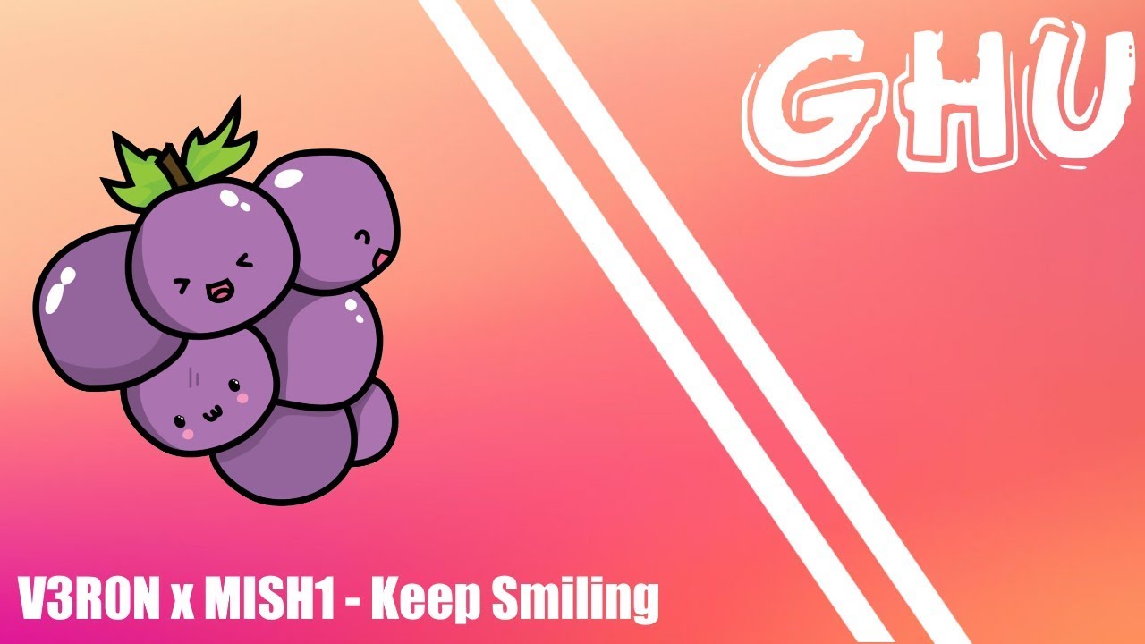 (Glitch Hop) V3R0N x MISH1 - Keep Smiling
