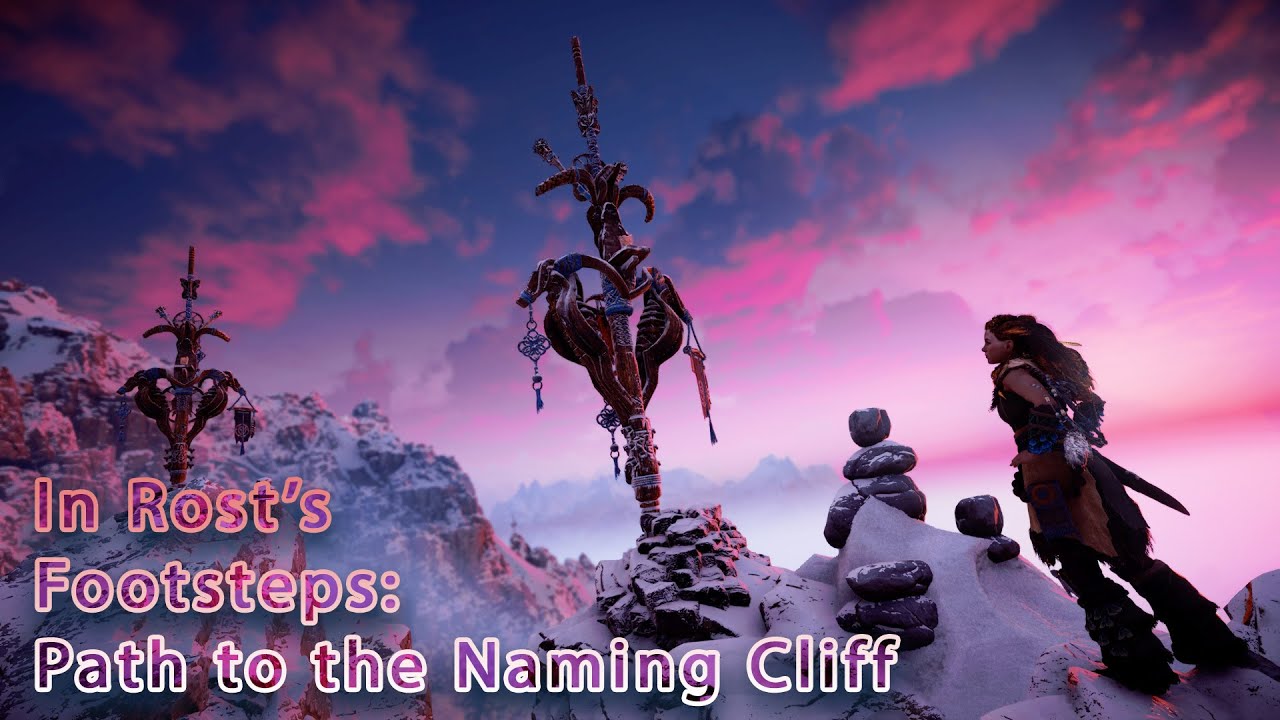 Horizon Zero Dawn - In Rost's Footsteps - Path to the Naming Cliff