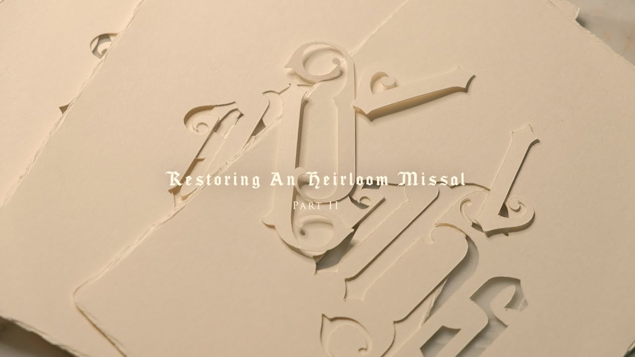 From the Glad Trad Workshop: Restoring an Heirloom Missal Part II