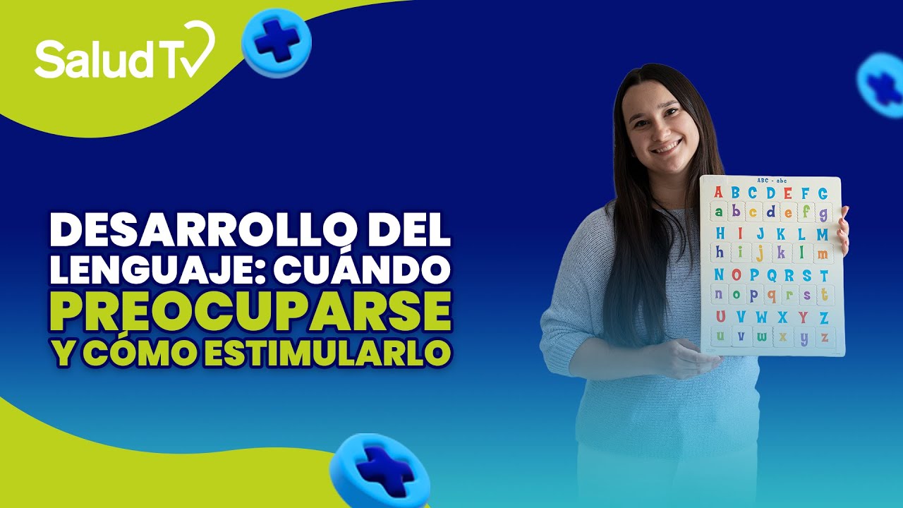 🔴 Live Salud TV | Desarrollo del lenguaje