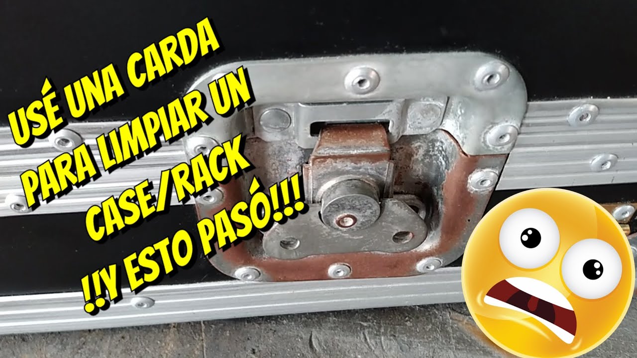 Usé Una Carda Para Limpiar Los Herrajes De Acero De Un Case / Rack   ¡¡¡Y Esto Pasó!!!
