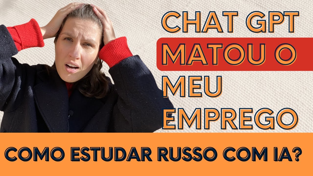 COMO USAR CHAT GPT NO ESTUDO DE IDIOMAS. APRENDA RUSSO COM CHAT GPT