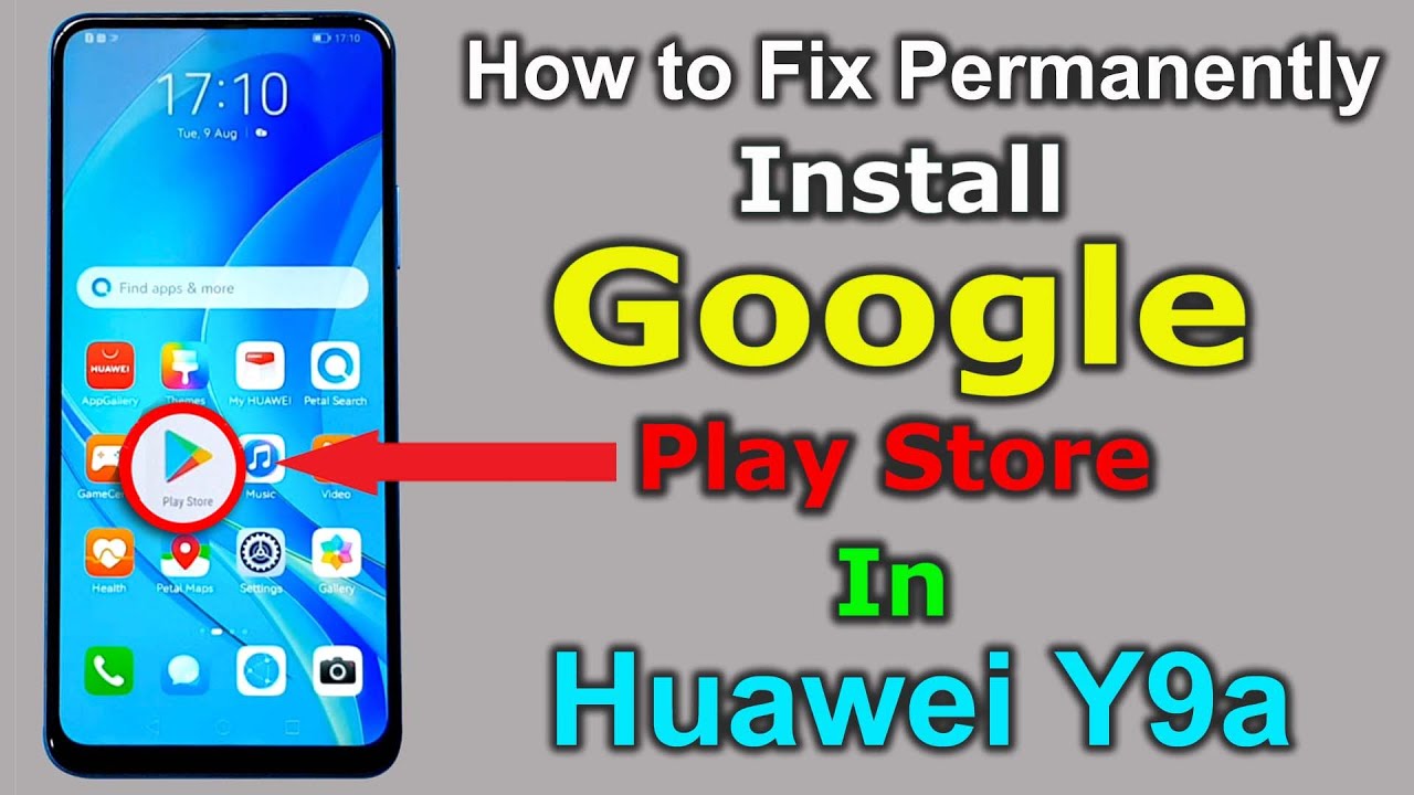 Huawei Y9a (FRL-L22) Install Google Play Store | How To Install | Huawei Y9a | Google Play Store |