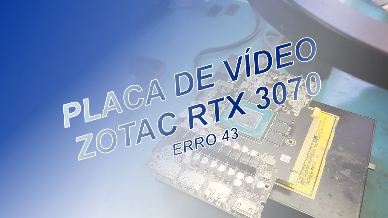 Placa de Vídeo Zotac RTX3070 com erro 43: removendo curto de 5v, troca de capacitor cerâmico