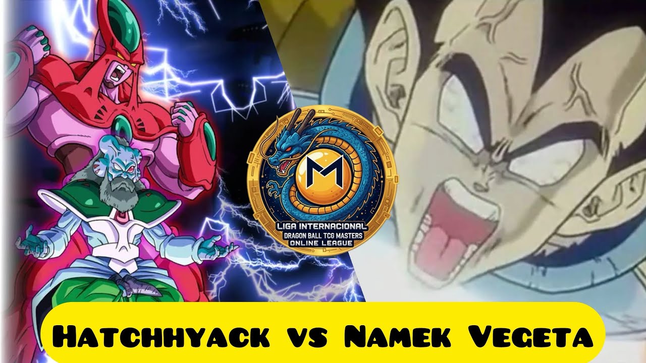 Liga Online Dragon Ball Super Card Game - Hatchhyack vs Namek Vegeta #DBSCG #MASTERS 