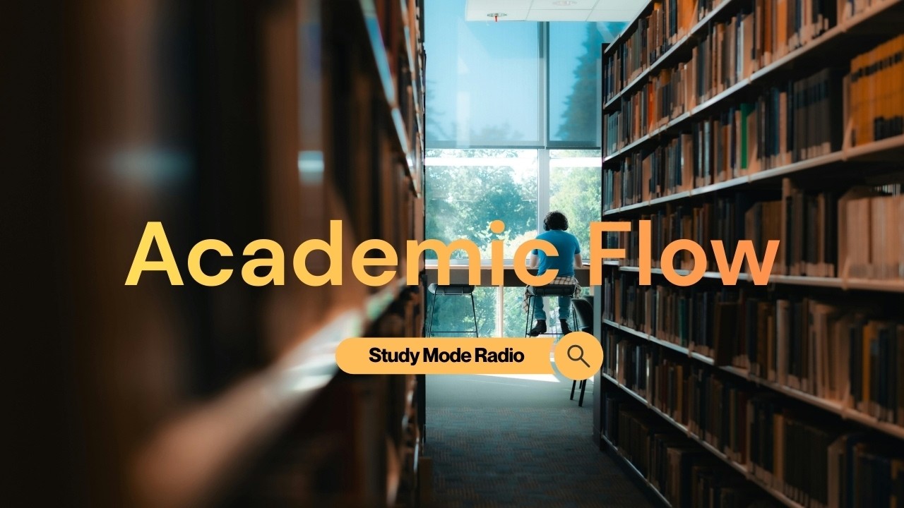 [Study Mode Radio] 35-Minute Academic Flow | Lo-Fi Library Study Booster 🎧