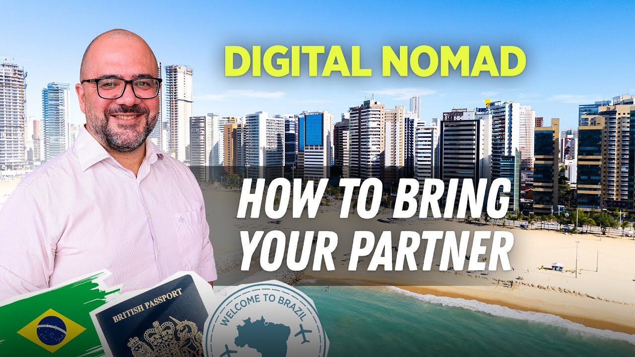 How to Bring Your Spouse to Brazil on a Digital Nomad Visa