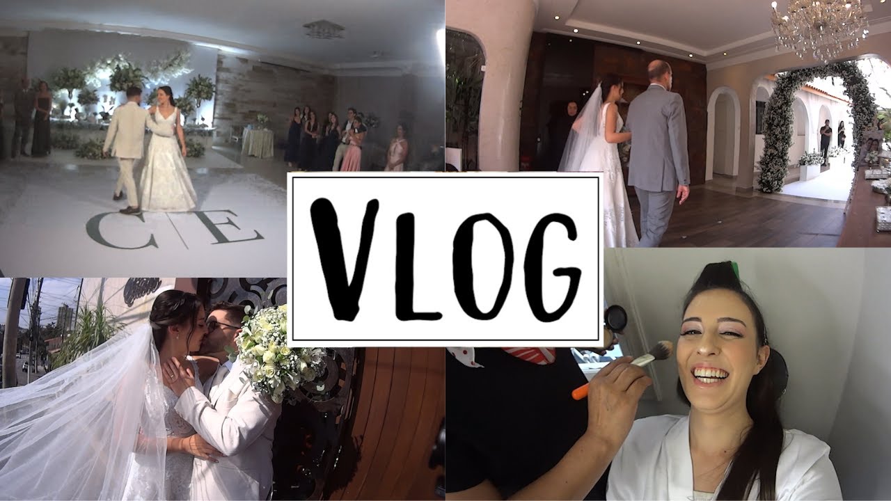 vlog do nosso casamento