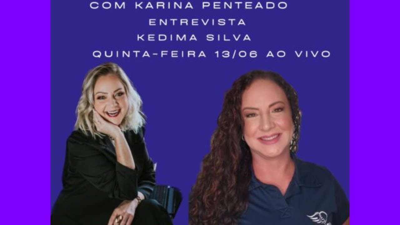 Farol de limeira: Karina Penteado entrevista Kedima Silva (13-07-2023)