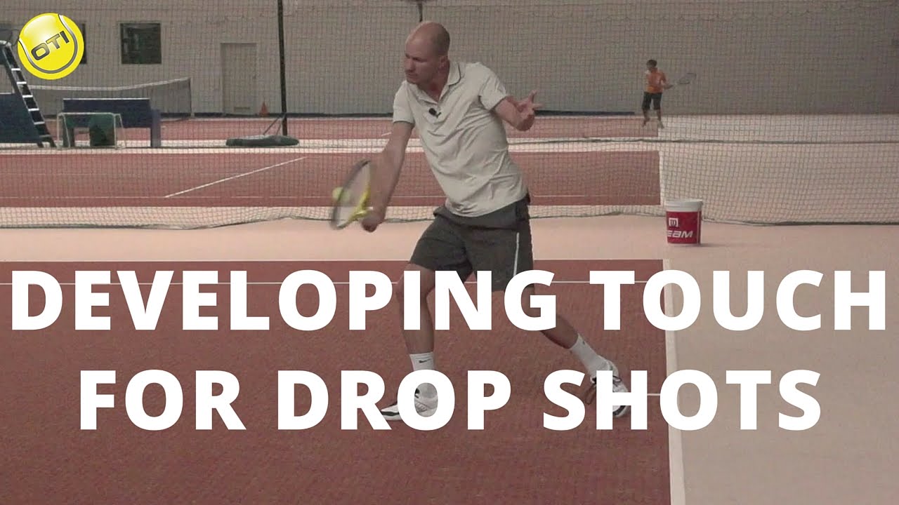 Tennis Tip: Developing Effective Drop Shots