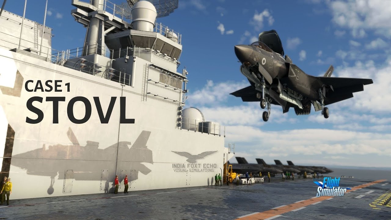 Land your F-35B on a Carrier - CASE 1 STOVL - Indiafoxtecho F-35 (MSFS)