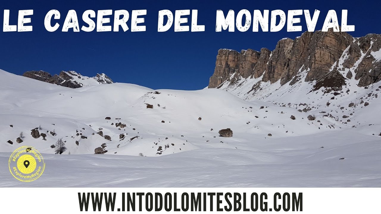 LE CASERE DEL MONDEVAL