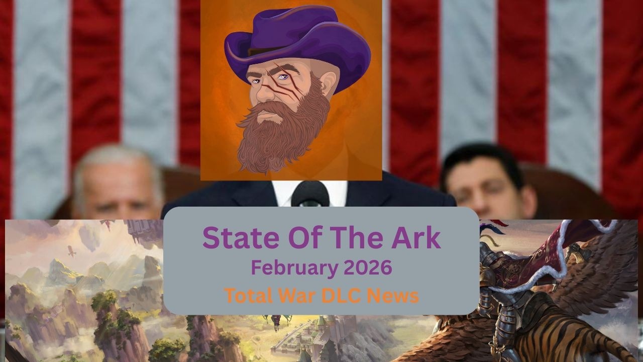 State Of The Ark- Total War Warhammer 3 DLC News and Channel Update!