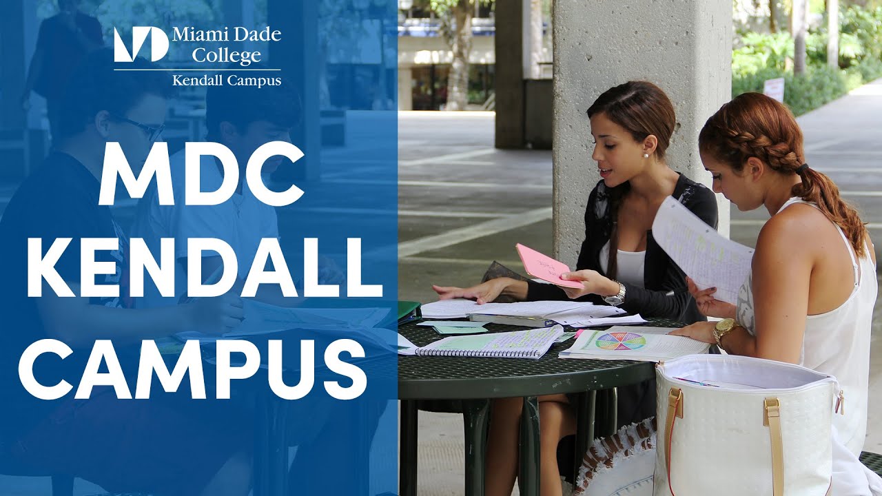 Miami Dade College Kendall Campus