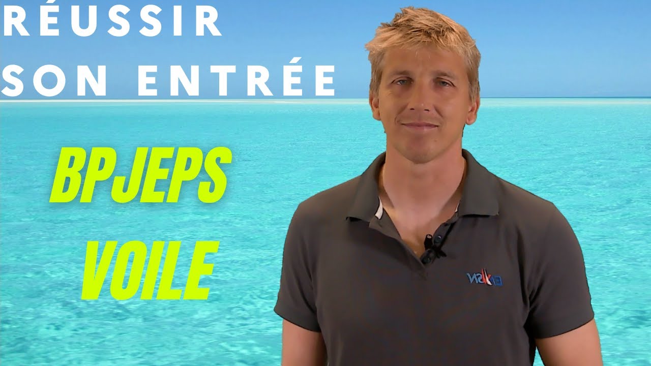 A faire pour entrer en formation BPJEPS voile