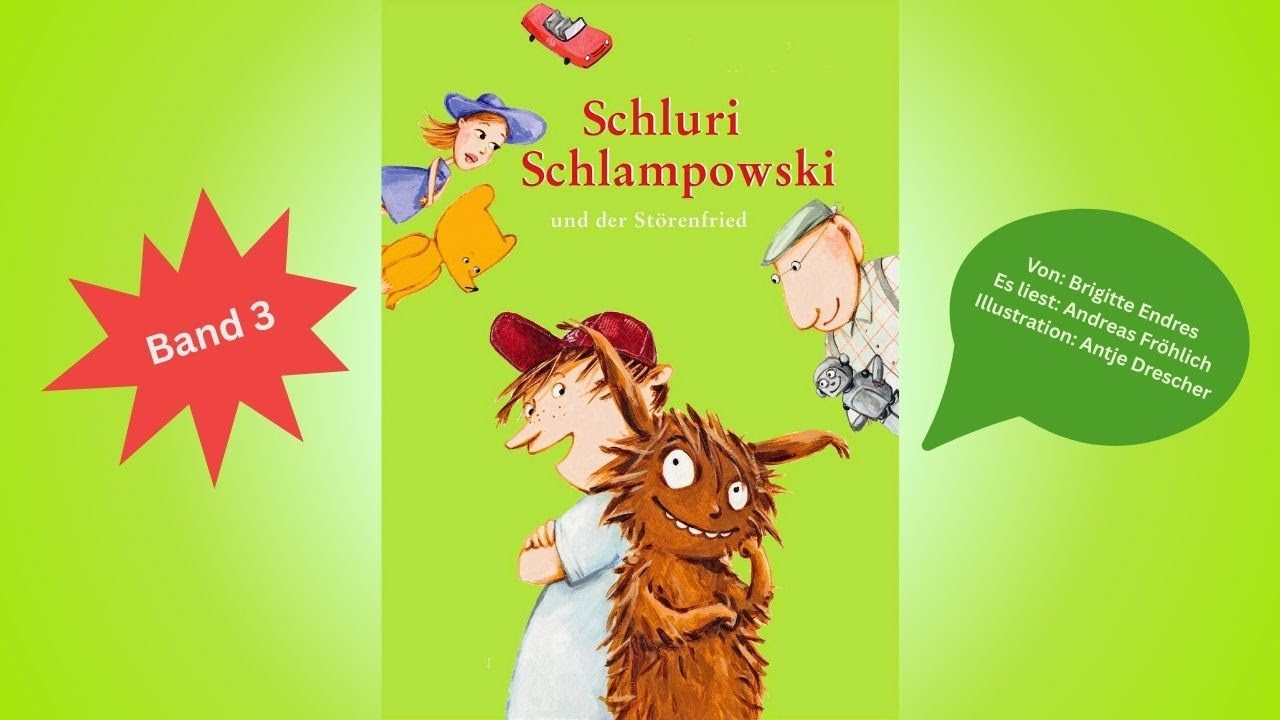 Schluri Schlampowski und der Störenfried 📗Band 3