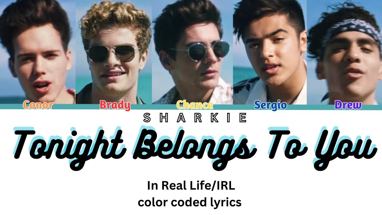 In Real Life - Tonight Belongs To You | (color coded lyrics)
