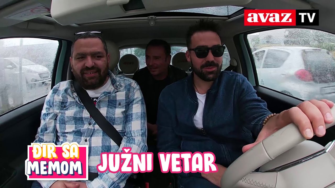 Đir sa Memom / Južni vetar
