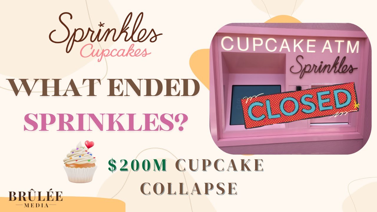 What Happened to Sprinkles Cupcakes? The $200M Empire That Closed Overnight