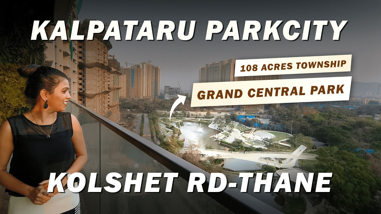 What Makes Kalpataru Parkcity Thane the BEST 2 3 and 4 BHK Option