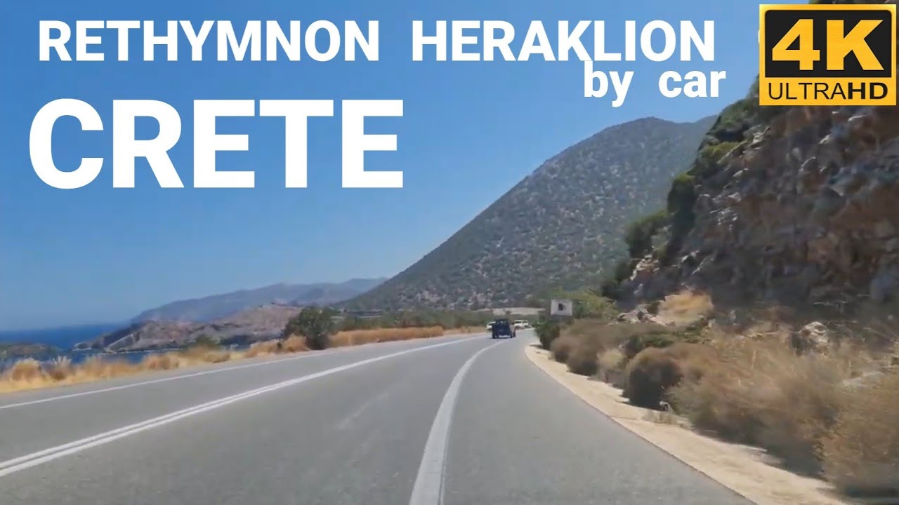 Ρέθυμνο Ηράκλειο Rethymnon to Heraklion by car 4k