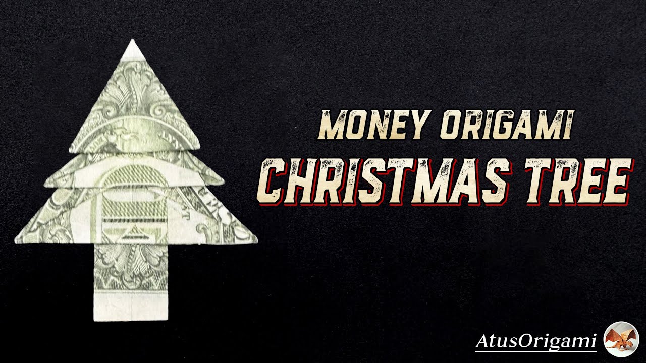 Origami christmas tree (three branches) | Money Origami | AtusOrigami