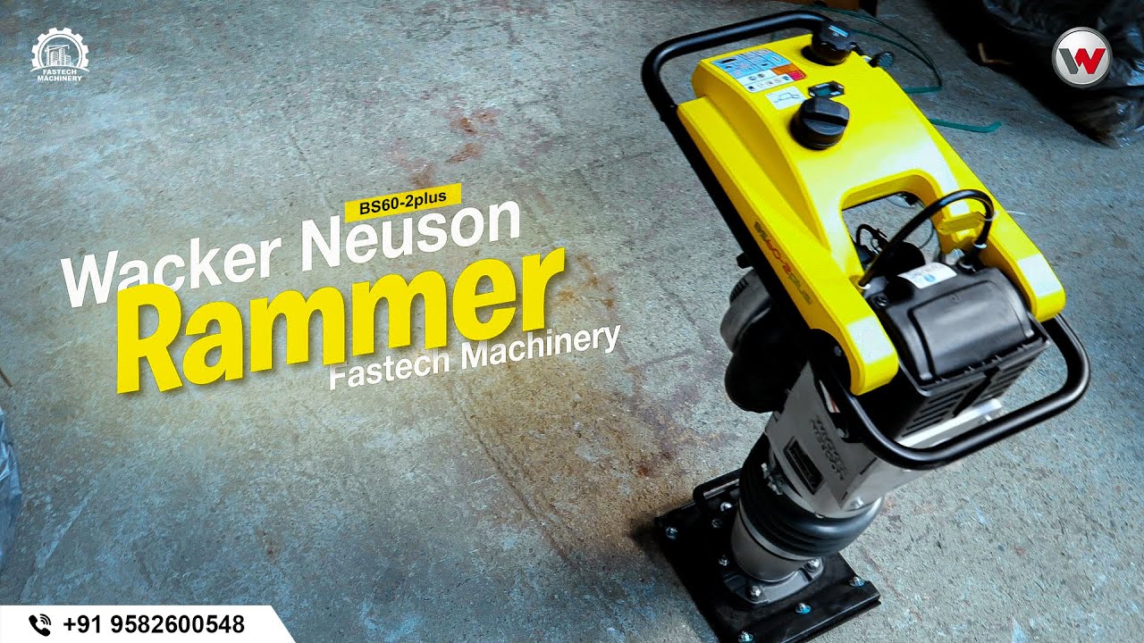 Wacker Neuson Tamping Rammer | BS60-2plus | +91 9582600548 | Fastech Machinery