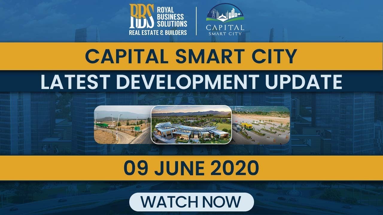 Capital Smart City Islamabad Latest Development Update |  9 June 2020 | Platinum Sales Partner