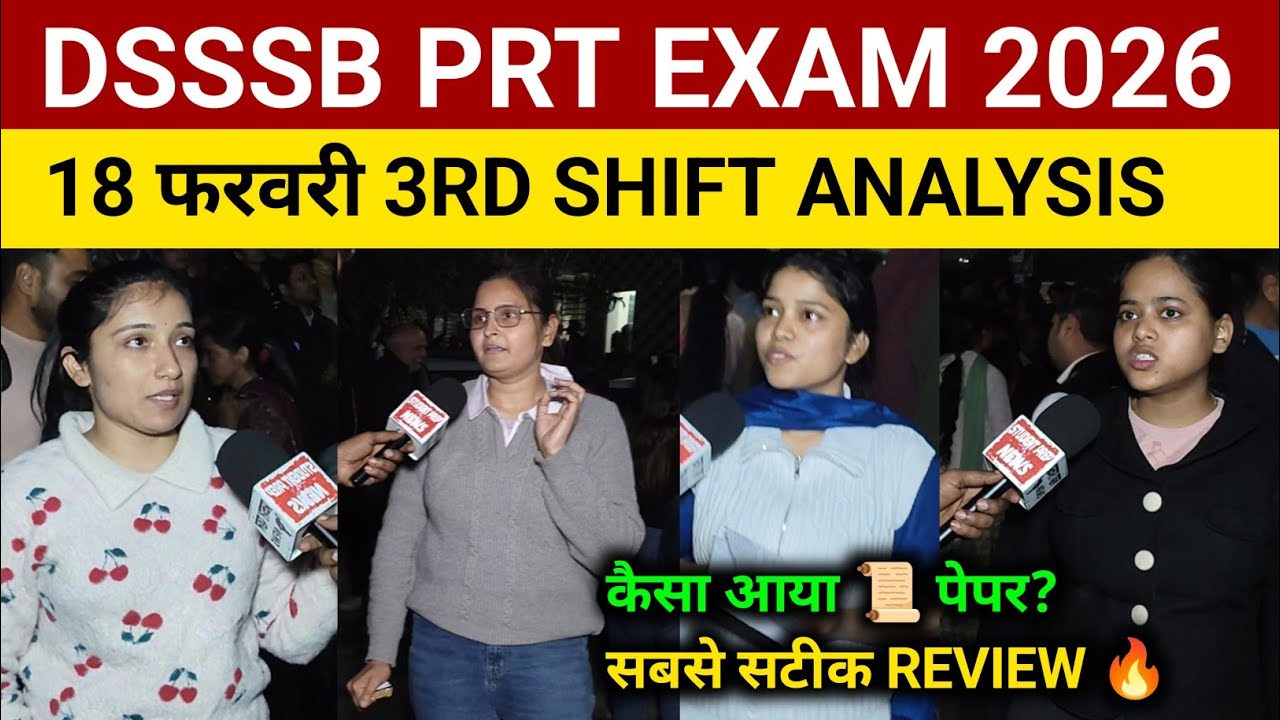 DSSSB PRT Exam 2026 Review 3rd shift 18 feb । DSSSB PRT Exam 2026 Analysis ।DSSSB PRT 2026