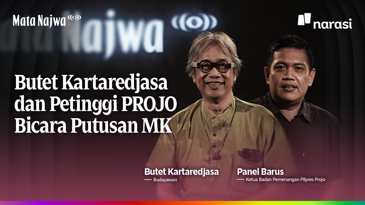 Butet Kartaredjasa dan Petinggi PROJO Bicara Putusan MK | Mata Najwa
