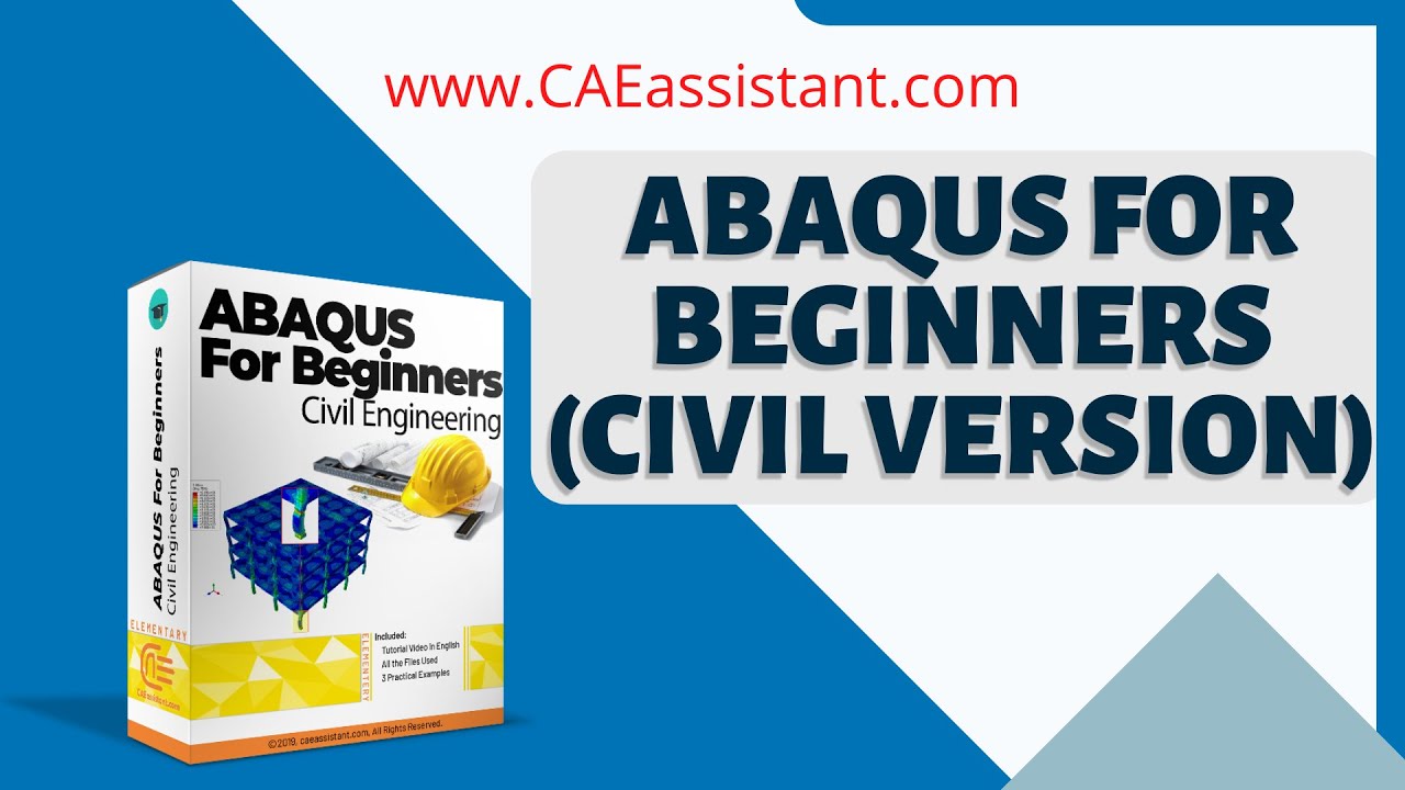 ABAQUS for beginners (civil version)- DEMO