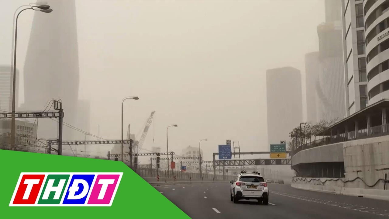 Bão cát nghiêm trọng tại Israel | THDT
