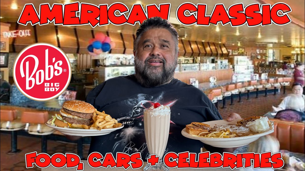 Bob’s Big Boy it’s a American Classic. Food, Cars & Celebrities