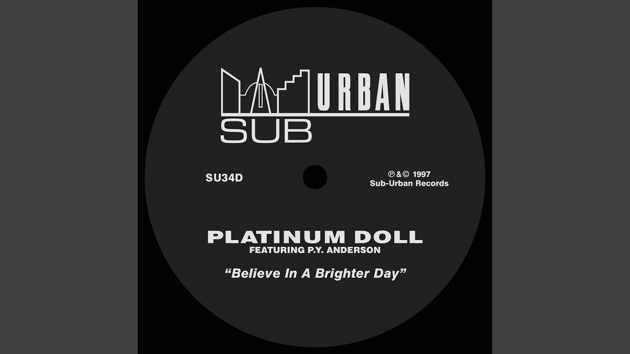 Believe In A Brighter Day (Matty’s Vocal Mix)