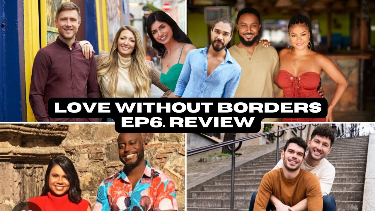 Love Without Borders Season 1 Episode 6 REVIEW | Brian TRIED it 😒