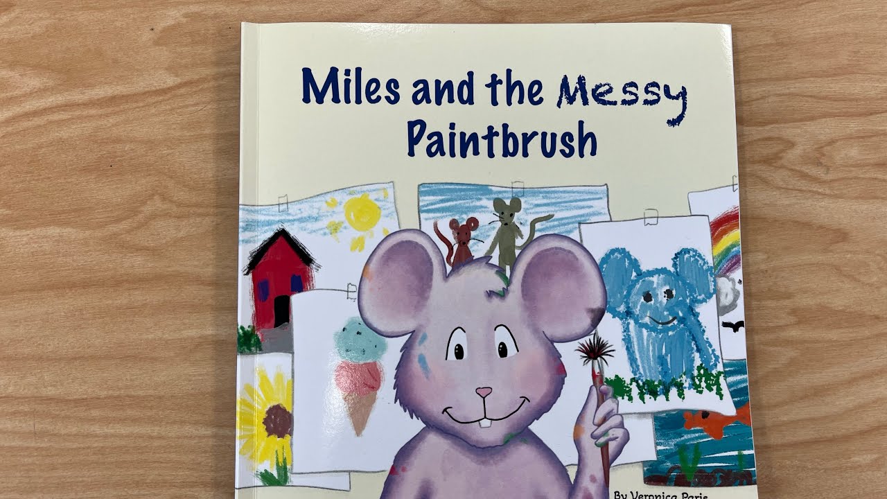Miles and the Messy Paintbrush - Read Aloud