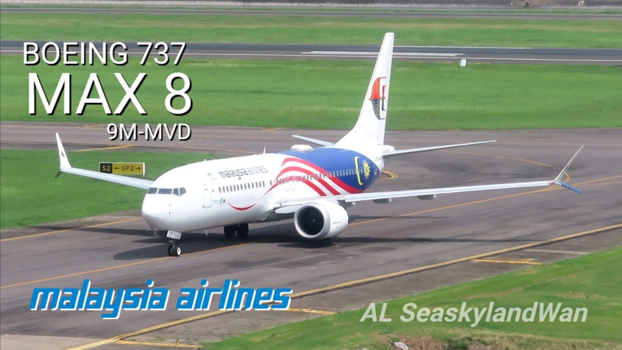 Boeing 737 MAX 8, Malaysia Airlines Landing & Take off di Surabaya Juanda Airport.