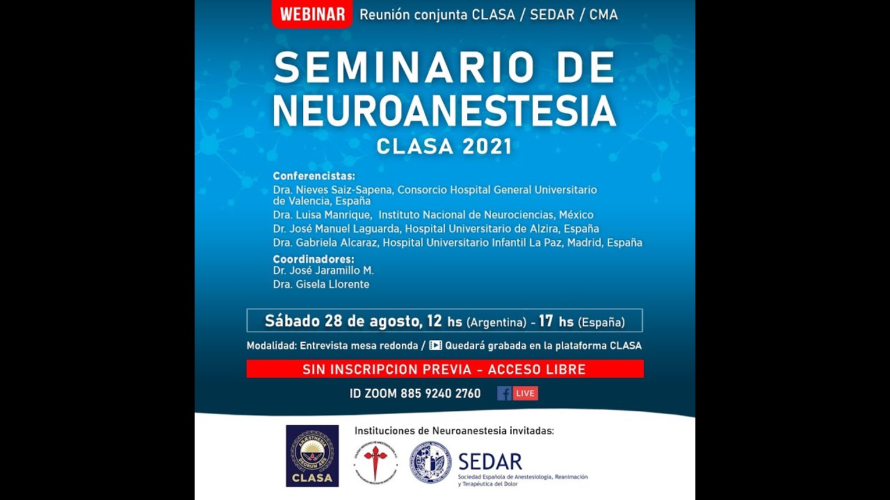 WEBINAR CLASA - Seminario de Neuroanestesia - Sábado 28/08/2021