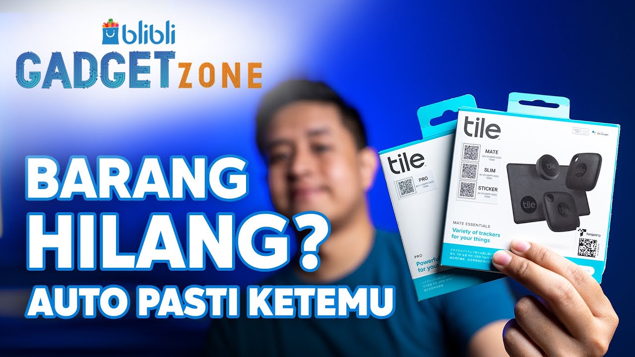 BARANG SERING HILANG? WAJIB PUNYA TILE TRACKER || Blibli Gadget Zone bersama @projectreview