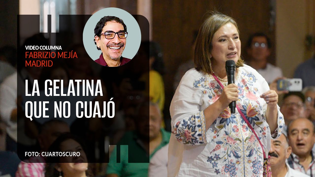 La gelatina que no cuajó. por Fabrizio Mejía Madrid / video columna