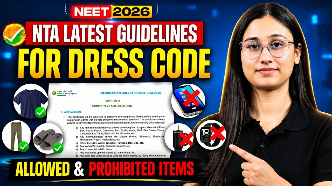 NEET Dress Code 2026 👕🚫 What You Can & Can&rsquo;t Wear! | Must Watch for all NEET 2026 Aspirants