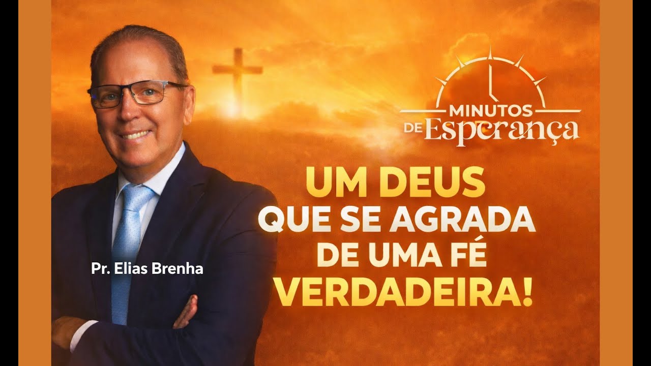 UM DEUS QUE SE AGRADA DE UMA FÉ VERDADEIRA